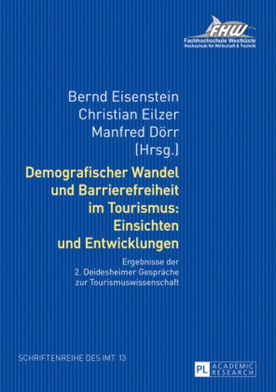 Demografischer Wandel und Barrierefreiheit im Tourismus: Einsichten und Entwicklungen