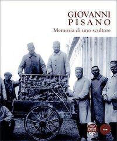 Giovanni Pisano. Memoria di uno scultore