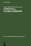 Streitfall Globalisierung