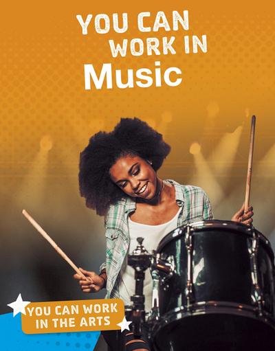 You Can Work in Music