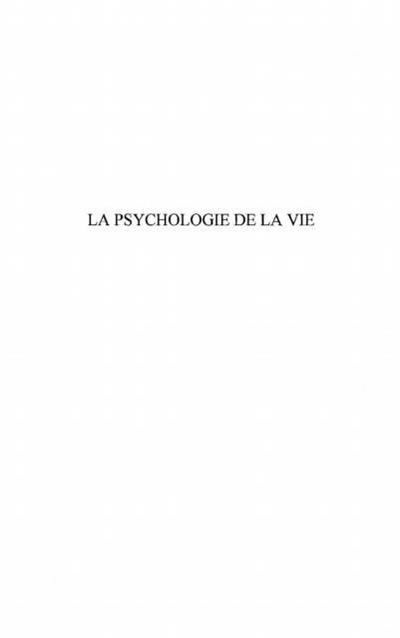 Psychologie de la vie la