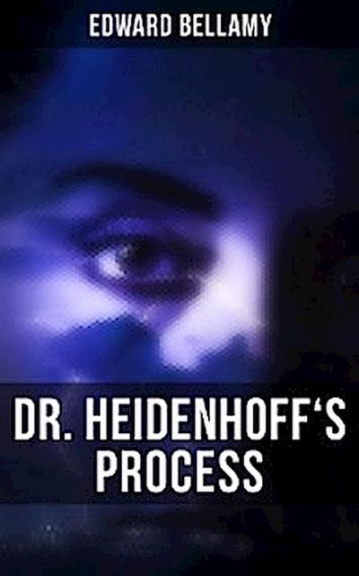 DR. HEIDENHOFF’S PROCESS