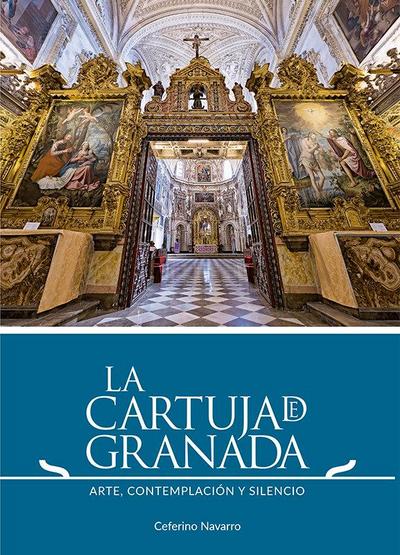 La Cartuja de Granada