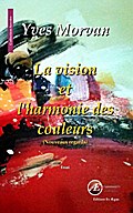 La vision et l’harmonie des couleurs