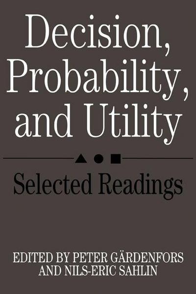 Decision, Probability, and Utility