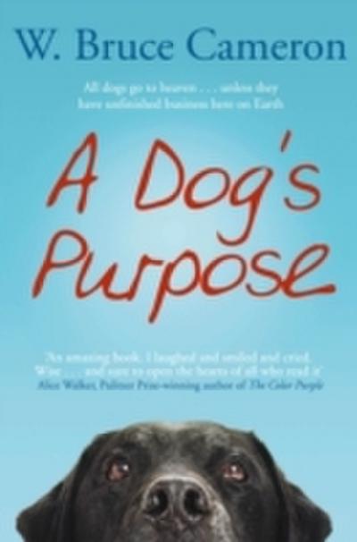Dog’s Purpose