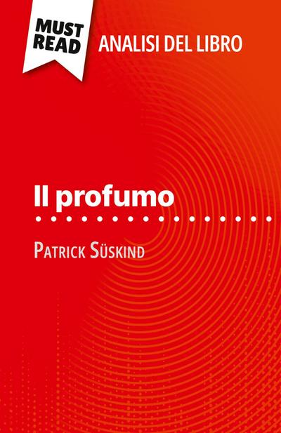 Il profumo di Patrick Süskind (Analisi del libro)