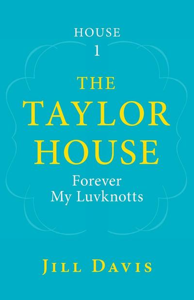 The Taylor House
