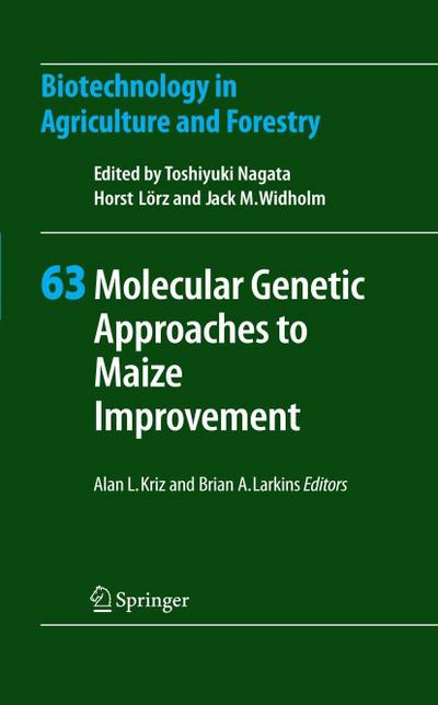 Molecular Genetic Approaches to Maize Improvement