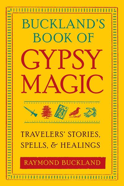 Buckland’s Book of Gypsy Magic