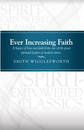 Ever Increasing Faith