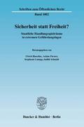 Sicherheit statt Freiheit?