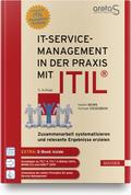 IT-Service-Management in der Praxis mit ITIL®