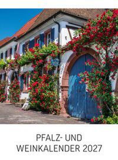 Pfalz- und Weinkalender 2027