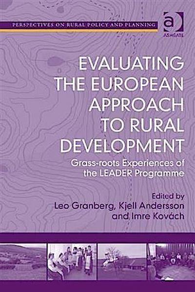 Evaluating the European Approach to Rural Development