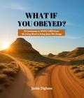 What If You Obeyed?