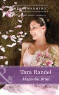 Magnolia Bride (Mills & Boon Heartwarming)