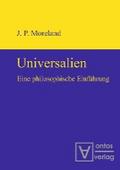 Universalien: Eine philosophische Einführung. Übersetzt von Sebastian Muders James Moreland Author