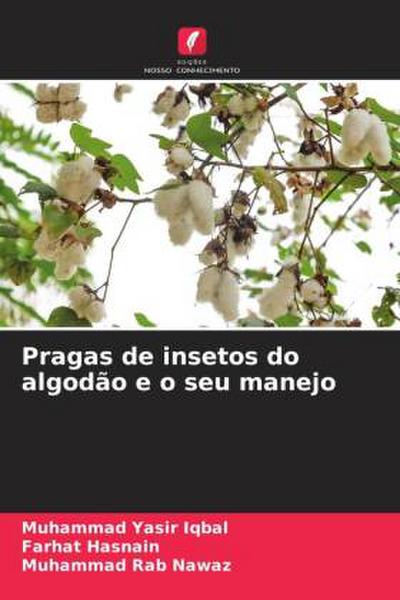 Pragas de insetos do algodão e o seu manejo
