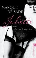 Juliette oder die Vorteile des Lasters von Marquis de Sade | Ebook
