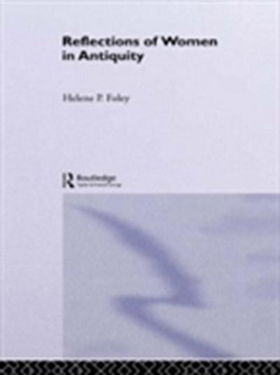 Reflections of Women in Antiquity