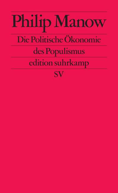 Die Politische Ökonomie des Populismus