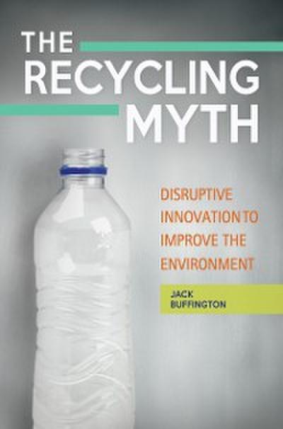 Recycling Myth