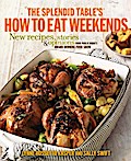 The Splendid Table’s How to Eat Weekends