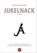 Jukelnack: Roman