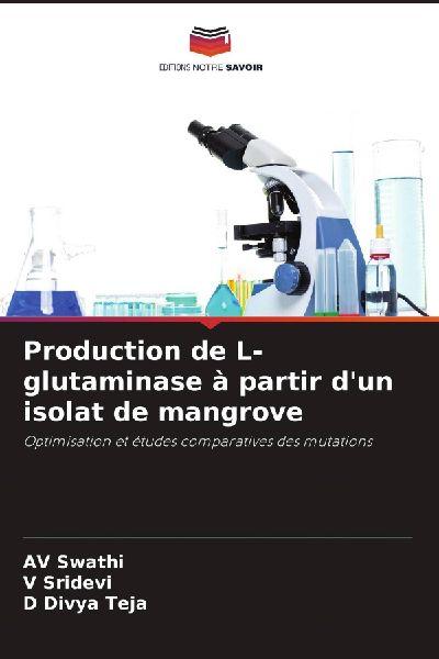 Production de L-glutaminase à partir d’un isolat de mangrove