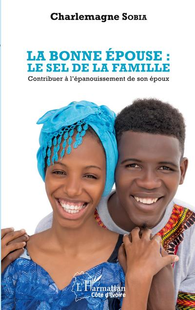 La bonne épouse : le sel de la famille