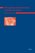Philosophiegeschichtsschreibung in globaler Perspe