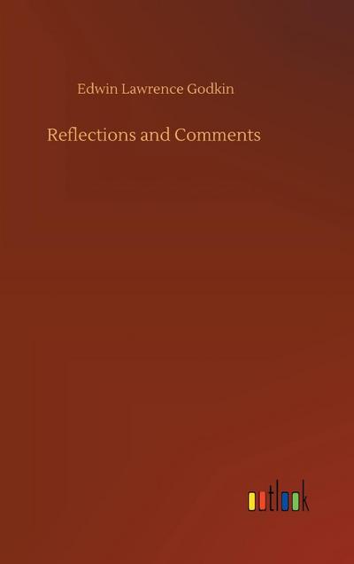 Reflections and Comments