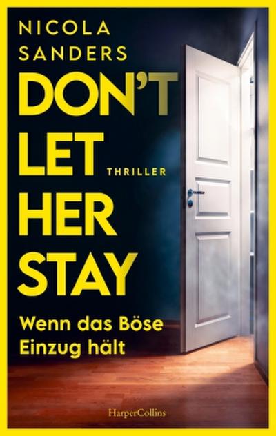 Don’t Let Her Stay