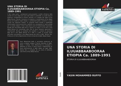 UNA STORIA DI ILUUABBAABOORAA ETIOPIA Ca. 1889-1991