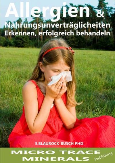 Allergien & Nahrungsmittelunverträglichkeiten