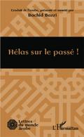 Helas sur le passe !