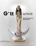 G*tt w/m/d