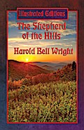 The Shepherd of the Hills (Illustrated Edition)