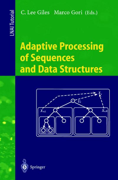Adaptive Processing of Sequences and Data Structures