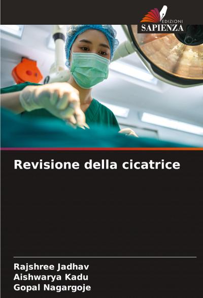 Revisione della cicatrice