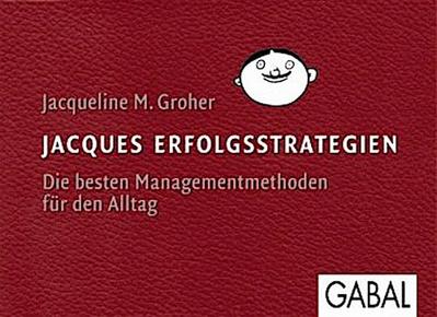 Jacques Erfolgsstrategien