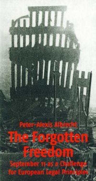 The Forgotten Freedom