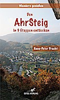 Den Ahrsteig in 9 Etappen entdecken