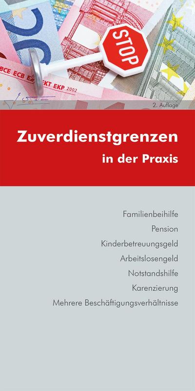 Zuverdienstgrenzen in der Praxis (Ausgabe Österreich)