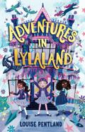 Adventures in Lylaland