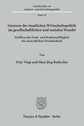 Grenzen der staatlichen Wirtschaftspolitik im gesellschaftlichen und sozialen Wandel.