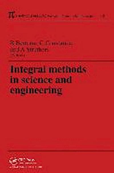 Bertram, B: Integral Methods in Science and Engineering