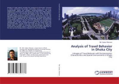 Analysis of Travel Behavior in Dhaka City