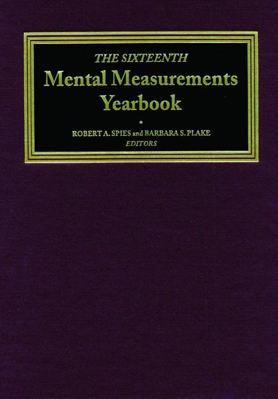 The Sixteenth Mental Measurements Yearbook